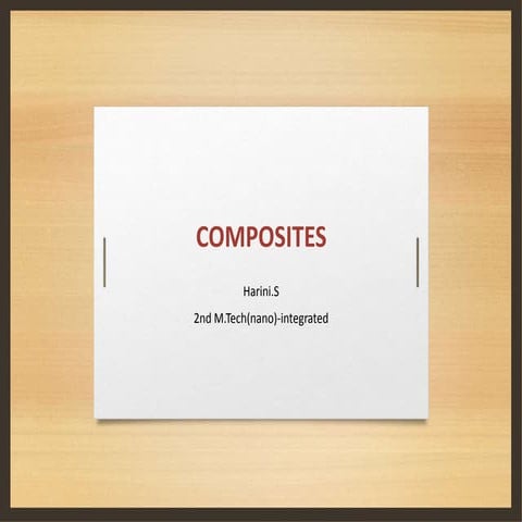 Composites | PPTX