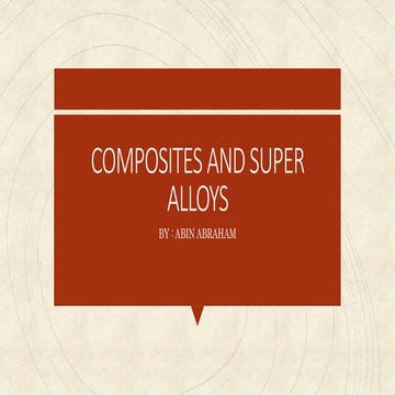 Composites and super alloys | ABIN ABRAHAM