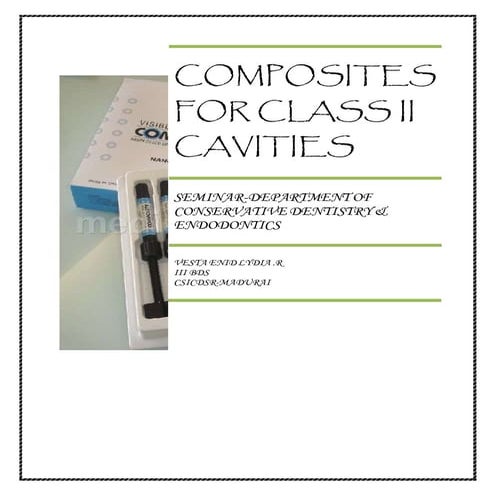 Composites for class ii cavities