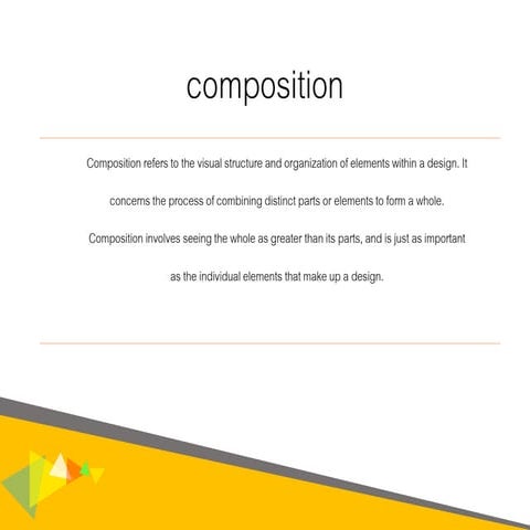 Composition and layout