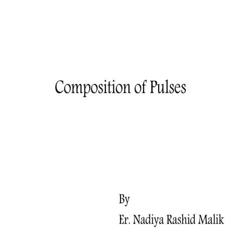 Composition of pulses