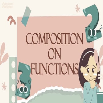 COMPOSITION ON FUNCTIONllllllllllll.pptx
