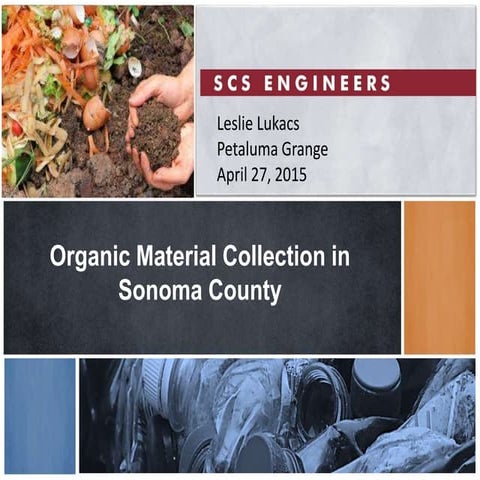 Petaluma Community Guild Guild Compost Forum — Leslie Lukacs: Organics in Son...