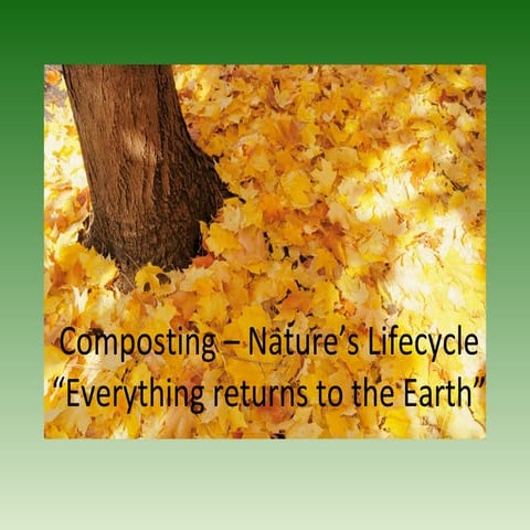 Composting – nature’s lifecycle