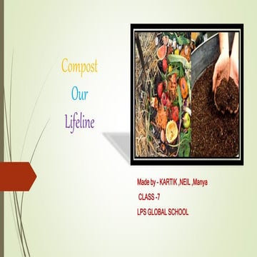 Compost : Our LifeLine by Kartik, Neil and Manya