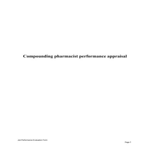 Compounding pharmacist performance appraisal