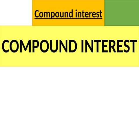 Compound interest | PPTX