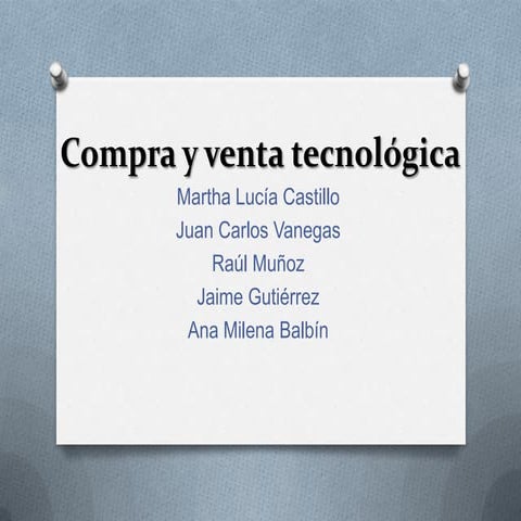 Compra y venta tecnológica