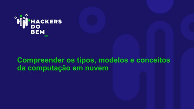 Compreender os tipos, modelos e conceitos da computação  em nuvem.pdf