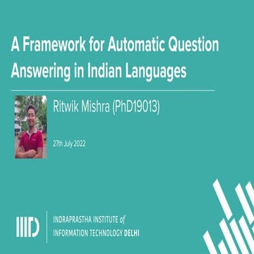 A Framework For Automatic Question Answering in Indian Languages