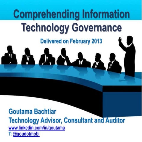 Comprehending Information Technology Governance