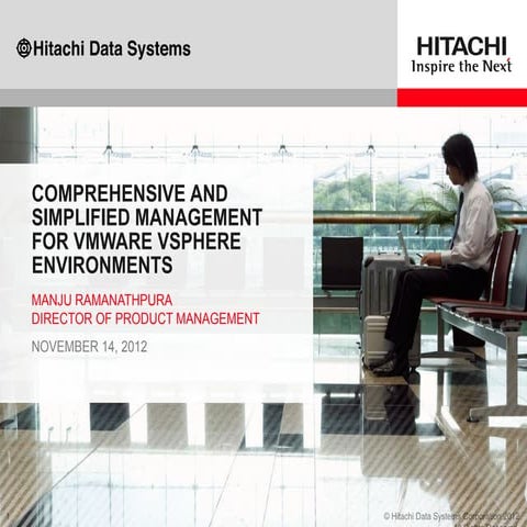 Comprehensive and Simplified Management for VMware vSphere environments