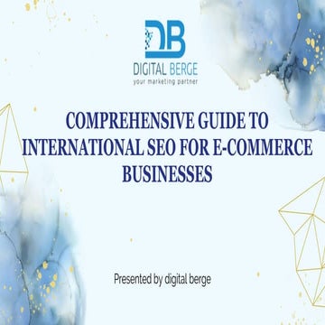 Comprehensive Guide to International SEO for E-commerce Businesses.pdf