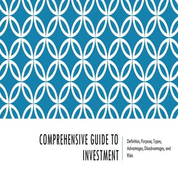 Comprehensive Guide to Investment BF 12.pptx