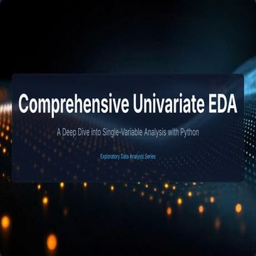 Comprehensive Univariate Exploratory Data Analysis with Python | PDF