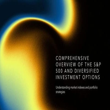Comprehensive Overview of the S&P 500 - Copy.pdf