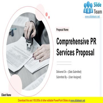 Comprehensive PR Services Proposal PowerPoint Presentation Slides