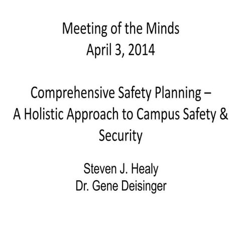 Comprehensive safety planning meeting of the minds april 3, 2014
