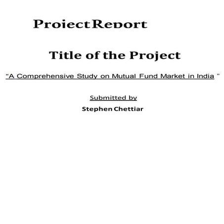 Comprehensive study of muutual fund market in india