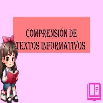 Desarrollo de la comprensión informativa