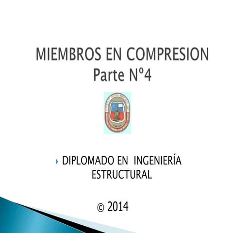 COMPRESION PARTE 4 DIPLOMADO EN ING. ESTRUCTURAL