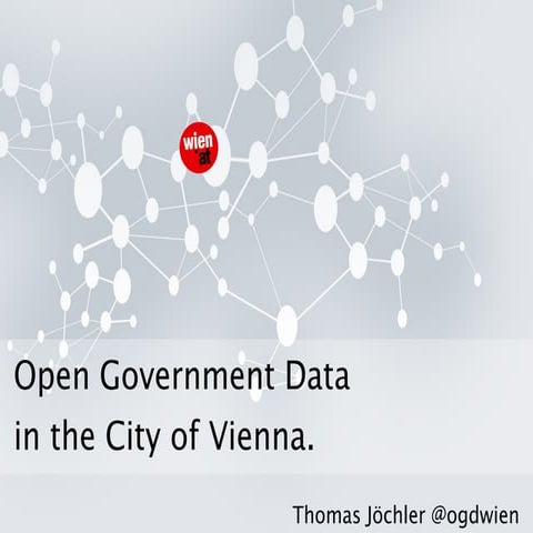 Open Government Data in the City of Vienna