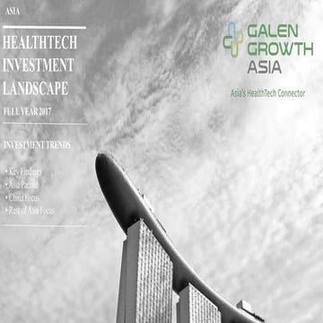 Asia HealthTech Investment Landscape 2017 Full Year report