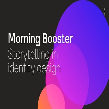 Morgenbooster: Storytelling in Identity Design