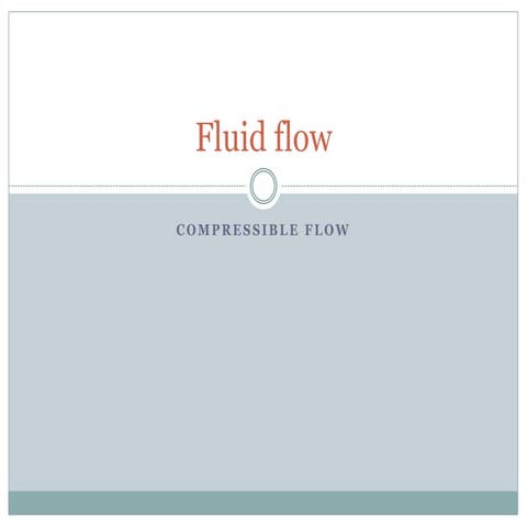COMPRESSIBLE FLOWn.pptx