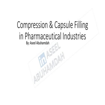 Tableting/Capsule Filling Mechanisms in Pharmaceutical Industries