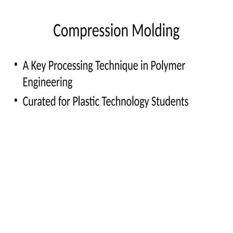 Compression molding | PPTX