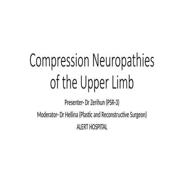 protocols for the management ofcompression neuropathy.pptx