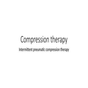 compression therapy.ppt for alllllllllll