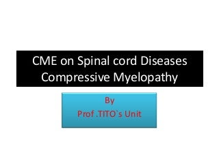 Compressive Myelopathy