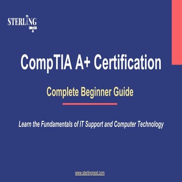 Beginner Guide to CompTIA A+ Certification for IT Careers | PDF