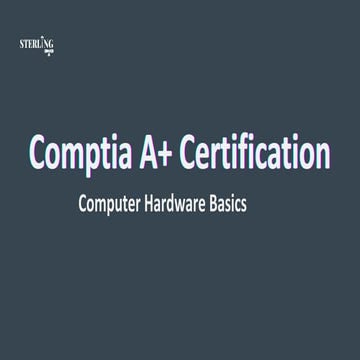 Computer Hardware Basics | CompTIA A+ Certification Training | PDF