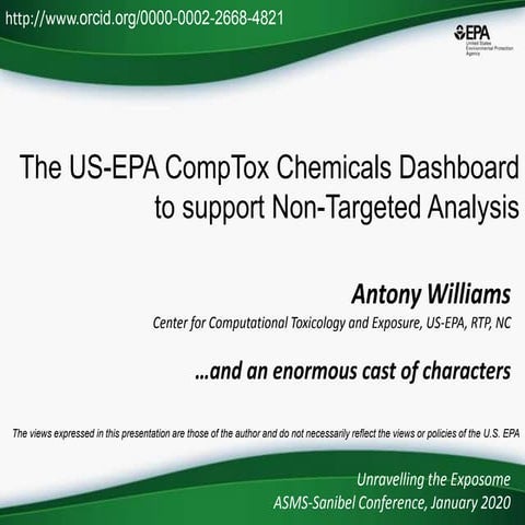 The US-EPA CompTox Chemicals Dashboard to support Non-Targeted Analysis