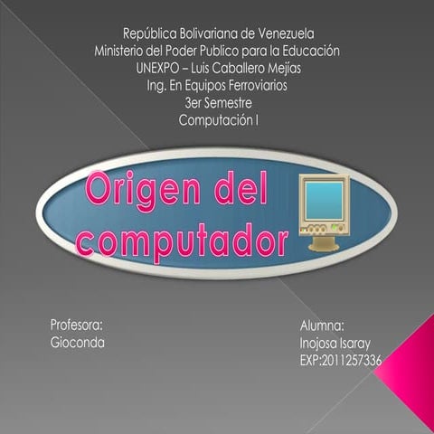 Compu 1 (Origen del computador) 