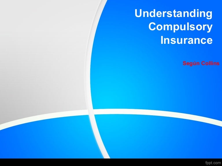 Compulsory insurance