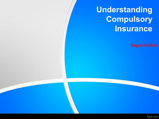 Compulsory insurance