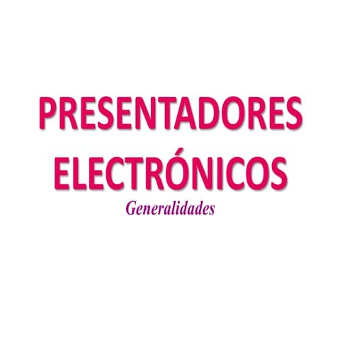 Presentadores Electronicos