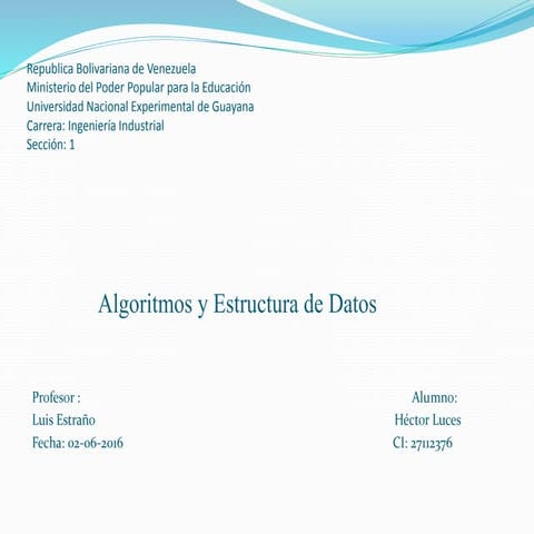 Algoritmos y Estructura de datos