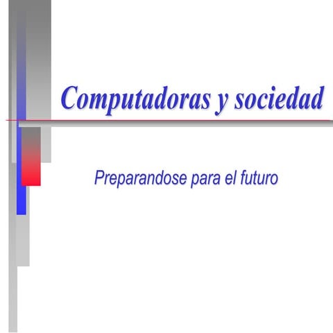 Computadoras y sociedad