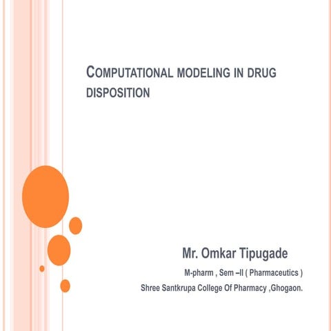 Computational modeling in drug disposition