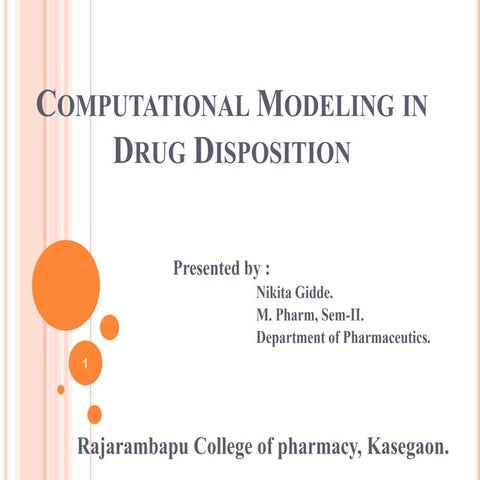 Computational modeling in_drug_disposition[1]