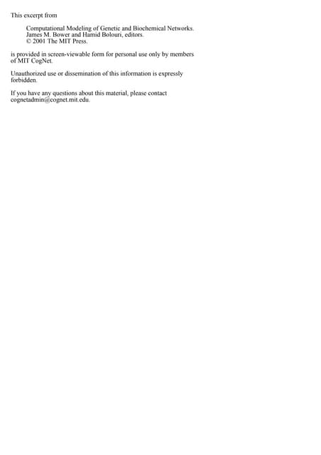 Computational modeling of genetic and biochemical networks.