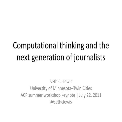Computational thinking and the next generation of journalists