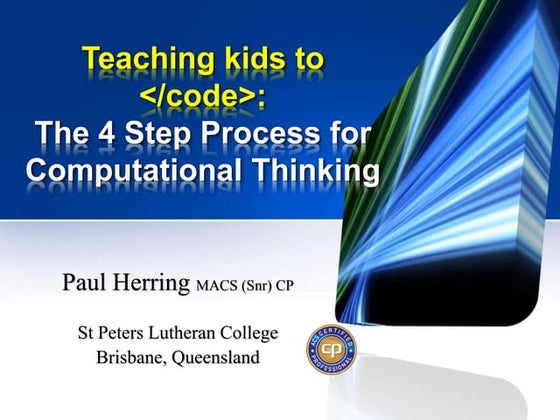 Computational Thinking - A Revolution in 4 Steps