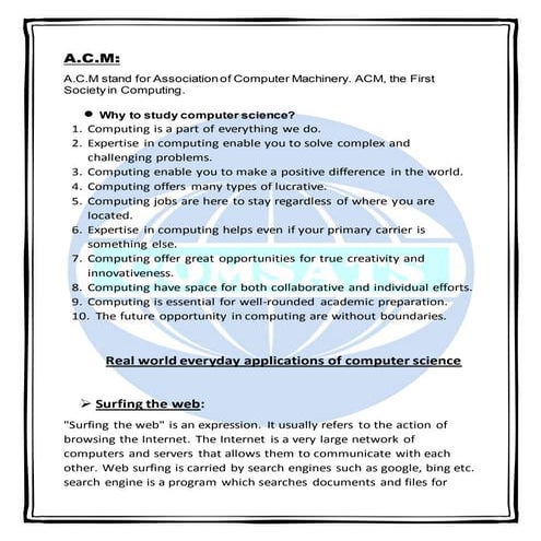 ACM,    Real world everyday applications of computer science. History of Comp...
