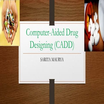 Computer aided drug designing (cadd)